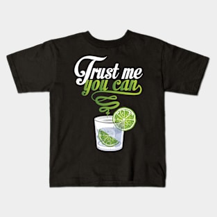 Gin Trust me You Can Kids T-Shirt